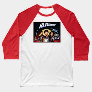 Ice Pirates Baseball T-Shirt